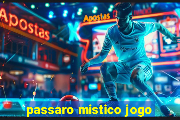 passaro mistico jogo